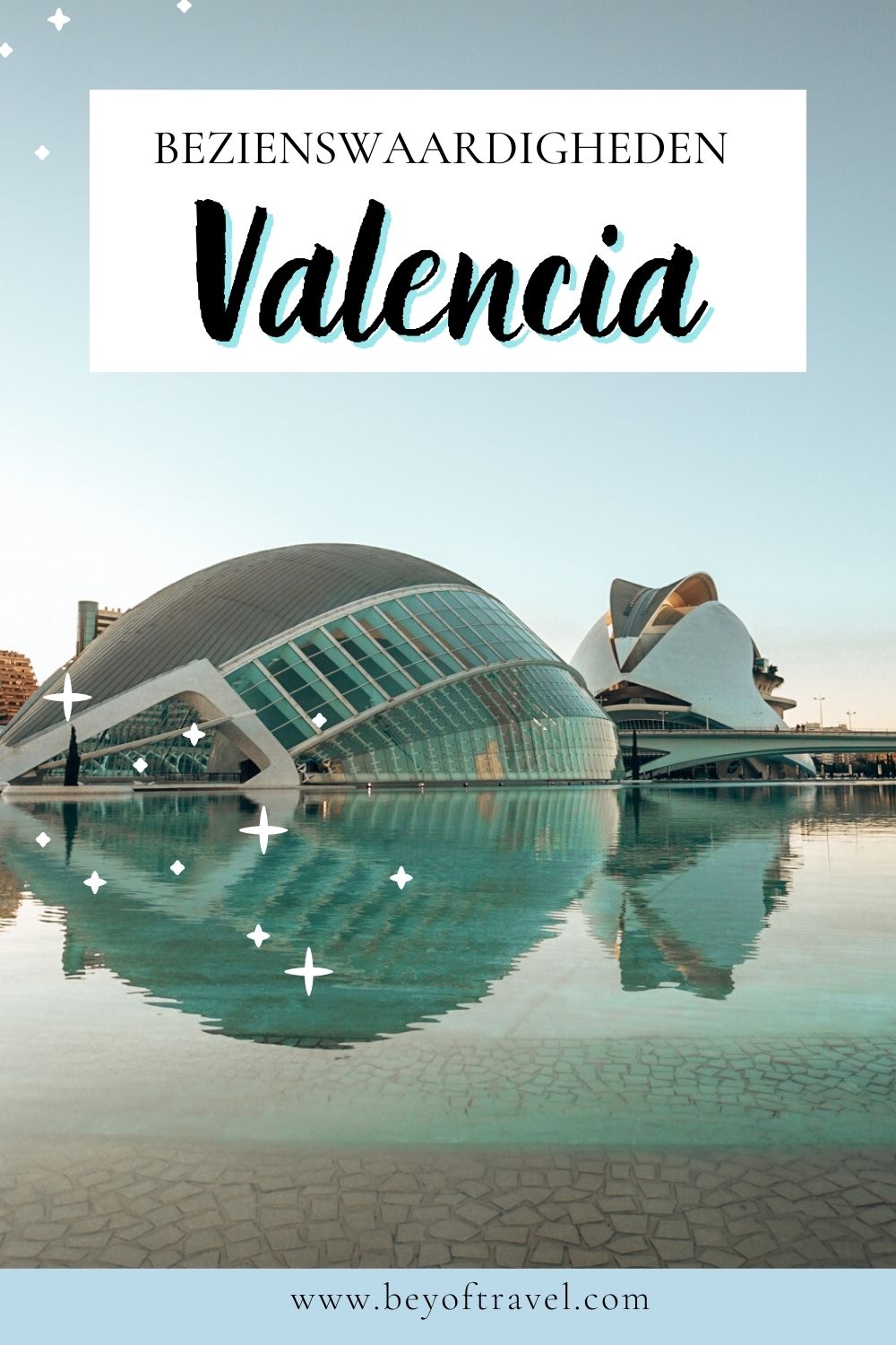 Bezienswaardigheden Valencia